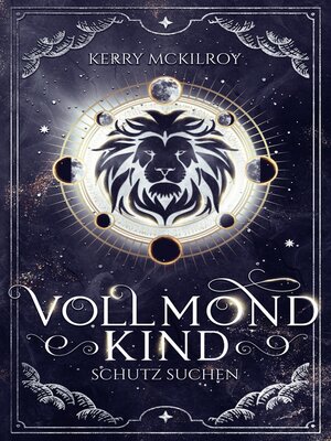 cover image of Vollmondkind--Schutz suchen